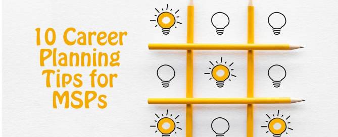career planning tips for msps