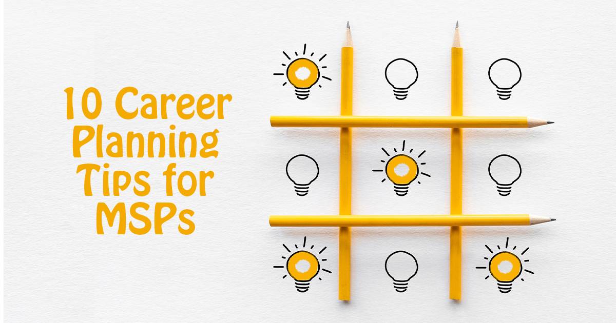 career planning tips for msps
