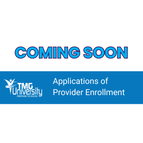 Principles and Applications of Provider Enrollment